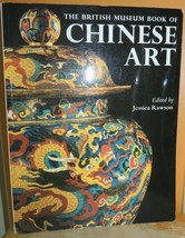 The British Museum Book of Chinese Art 1996 Farrer Portal Vainker &amp; Mich... - $11.69