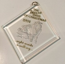 Hallmark Ornament - Acrylic - EIGHT MAIDS A-MILKING - 1991 - MIB! - £7.96 GBP