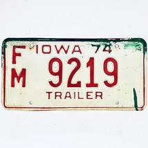 1974 United States Iowa Base Trailer License Plate FM 9219 - £14.86 GBP