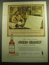 1958 Old Crow Bourbon Ad - Gen. John Hunt Morgan writes of Old Crow to a Friend - $18.49