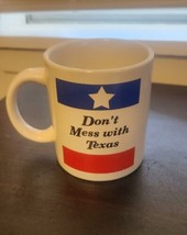 Don’t Mess With Texas Mug - $5.94
