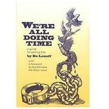 We&#39;re All Doing Time Paperback Bo Lozoff : Very Good - $6.77