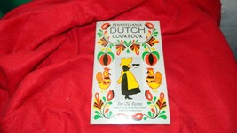 Pennsylvania Dutch Cookbook Fine Old Recipes From Early Settlers Free Usa Ship - £7.49 GBP
