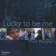 Mark Murphy Lucky To Be Me - Cd - £20.97 GBP
