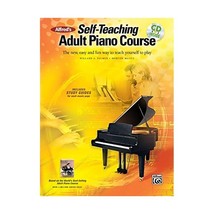 Alfred&#39;s Self-Teaching Adult Piano Course: The New, Easy and Fun Way to Teach Yo - £25.99 GBP