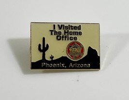 I visited The Home Office Phoenix Arizona Lapel Pins - $8.90