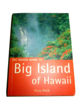 The Rough Guide to Big Island of Hawaii by Greg Ward; Rough Guides Staff - £3.95 GBP