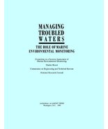 Managing Troubled Waters: The Role of Marine Environmental Monitoring Na... - £4.22 GBP
