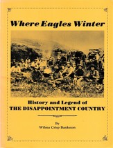 Where Eagles Winter (1987) Wilma Crisp Bankston Signed - Colorado History Tpb - £35.37 GBP