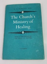 The Church&#39;s Ministry of Healing by AH Purcell Fox HCDJ Book 1959 1st Ed... - $19.34