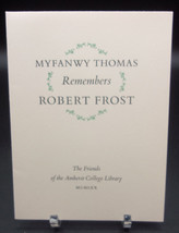 Myfanwy Thomas Remembers Robert Frost Limited Edition Keepsake Facsimile Poem - £59.91 GBP