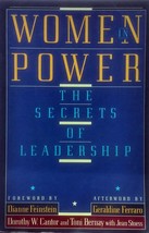 Women in Power: The Secrets of Leadership by Dorothy Cantor &amp; Toni Bernay / 1992 - $2.27