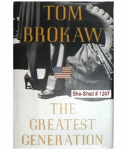 1998 The Greatest Generation by Tom Brokaw (Hardcover with Dust Jacket) - £3.88 GBP