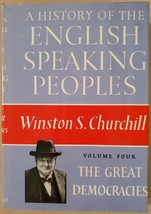 A History of the English-speaking Peoples - The Great Democracies - £13.22 GBP