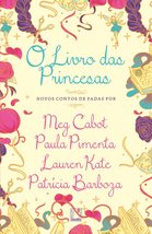 Livro das Princesas (Em Portugues do Brasil) [Paperback] _ - £29.21 GBP
