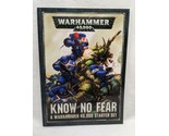 *Book Only* Warhammer 40K Know No Fear Starter Book - $53.45
