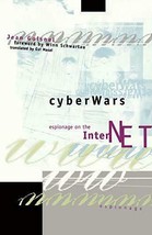 Cyberwars: Espionage on the Internet - £14.17 GBP
