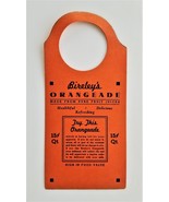 1930s antique BIRELEY&#39;S ORANGEADE bottle topper paper SIGN AD hanging tag - £21.42 GBP