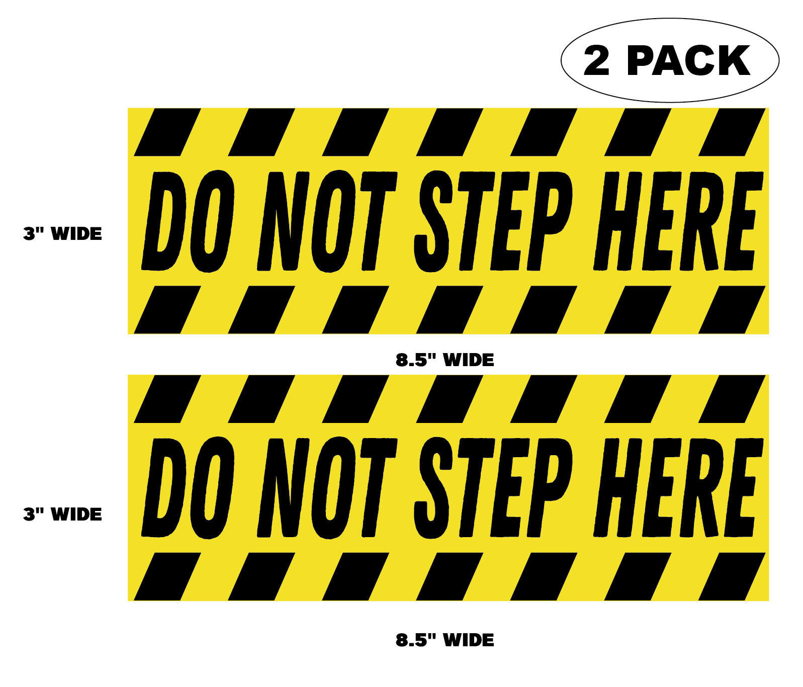 2 Pcs - Do Not Step Here - Safety Warning Vinyl - 6 mil Indoor Outdoor V... - $6.88