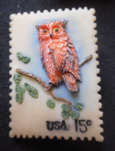 Resin Plastic Owl 15 Cent Postage Stamp Pin Sitting On Tree Limb 1 1/2&quot; x 1&quot; - £7.77 GBP