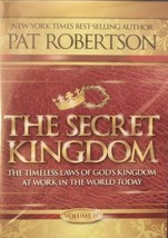 The Secret Kingdom: The Timeless Laws of God&#39;s Kingdom at Work in the World Toda - £9.34 GBP