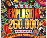 Art Explosion 250,000 - $24.49