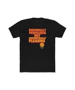 Emotionally Unavailable but Aesthetically Pleasing T-Shirt- Men&#39;s - $537.19 MXN