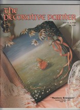 The Decorative Painter Magazine No 3 1990 Carolyn Wardic Masters Bouquet - £9.15 GBP