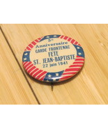 Vintage Garde Frontenac Fete St. Jean-baptiste 1941 Universal Badge Co B... - $25.34 CAD