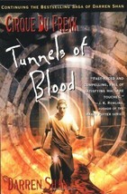Cirque Du Freak: Tunnels of Blood: Book 3 in the Saga of Darren Shan - $6.92