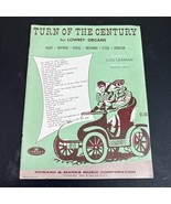 Vintage 1961 Turn of the Century for Lowrey Organs Sheet Music Book Lou ... - $22.95