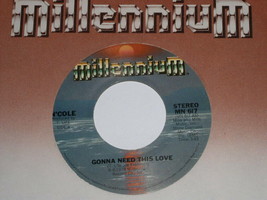 N&#39;Cole Gonna Need This Love Thank You For The Love 45 Rpm Record Millennium Lbl - £231.38 GBP