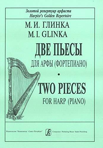 Two Pieces for Harp (piano) [Paperback] Glinka Mikhail - $11.76