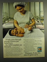 1972 Pampers Diapers Ad - A Baby goes through enough trauma just being born.  - £14.49 GBP
