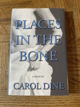 Place In The Bone Carol Dine Book - £70.67 GBP
