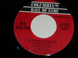 Red Skelton The Pledge Of Allegiance 45 Rpm Record Columbia Hall Of Fame Label - £12.78 GBP