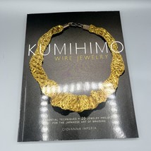 Kumihimo Wire Jewelry : Essential Techniques and 20 Jewelry Projects for... - $345.08 MXN