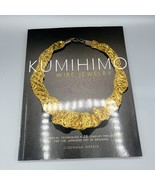 Kumihimo Wire Jewelry : Essential Techniques and 20 Jewelry Projects for... - $345.08 MXN