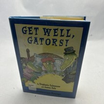 Get Well, Gators! by Calmenson, Stephanie - £6.61 GBP