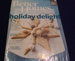 Better Homes and Gardens Magazine December 2009 Holiday Issue - $10.00