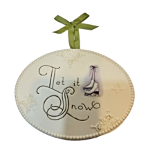 Vintage Ceramic Let It Snow Oval Plaque Hanging Snowflakes Skates 6.25 x 5&quot; - £12.16 GBP