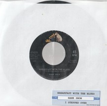 HANK SNOW - BREAKFAST WITH THE BLUES - I STEPPED OVER THE LINE - NEW - $1.25
