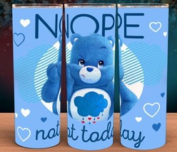 Nope Not Today Grumpy Bear Funny Care bears Tumbler - £14.87 GBP