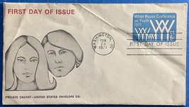 U.S #U555 6¢ White House Conference on Youth FDC United States Envelope Co. - £1.01 GBP