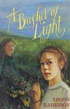 Bushel of Light P Harrison, Troon - £9.38 GBP