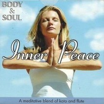 Body &amp; Soul - Inner Peace U.S. Cd 2005 Relaxation Meditation Massage Yoga - £7.74 GBP