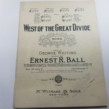 West of the Great Divide by George Whiting Ernest Ball Sheet Music 1924 - £8.68 GBP