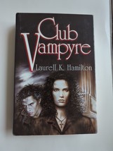 Club Vampyre Hardcover Laurell K. Hamilton Book Vampires Dust Jacket 3 Books - £9.77 GBP