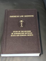 American Law Institute Study Of The Division Of Jurisdiction - £56.04 GBP