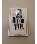 You are your blood type by: TOSHITAKA NOMI and ALEXANDER BESHER - £311.95 GBP